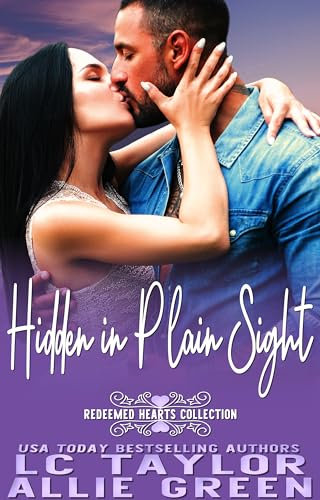 Hidden in Plain Sight (Redeemed Hearts Collection) (English Edition)