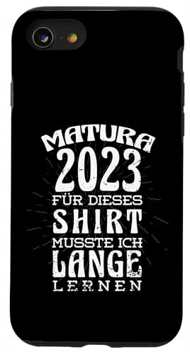 Matura 2023 Abitur bestanden Lange Lernen Matura 2023 Hülle für iPhone SE (2020) / 7/8