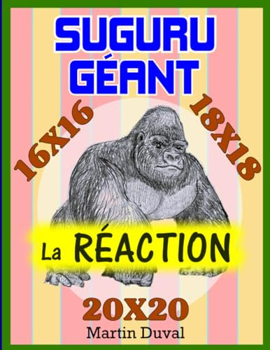 Suguru Géant: La Réaction