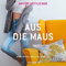 Aus die Maus: Maries Tagebuch 3