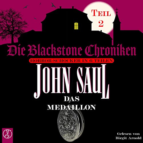 Das Medaillon: Die Blackstone Chroniken 2