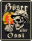 Deko Blechschild für DDR Rentner: Böser alter Ossi