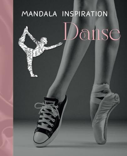 MANDALA INSPIRATION DANSE (ESPRIT SPORTIF: Le mandala des champions)