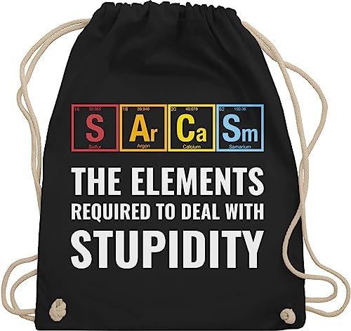 Turnbeutel Rucksack - Nerd Geschenke - Sarcasm - the elements required to deal with stupidity - Unisize - Schwarz - zocker chemie juterucksäcke zocken beutel gamer stoffbeutel geek stofftasche