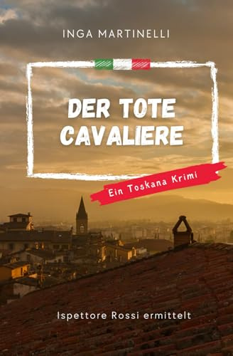 Ispettore Rossi und der tote Cavaliere