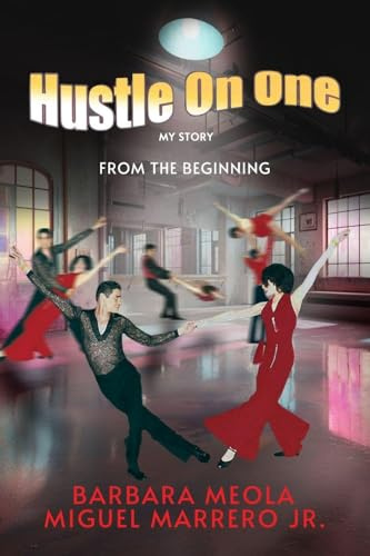 Hustle On One: My Story From The Beginning