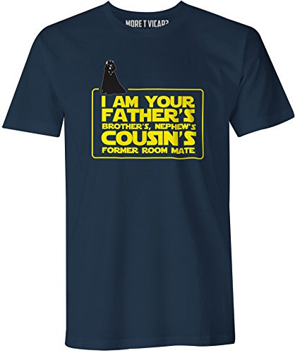 I Am Your Father's - Mens T Shirt
