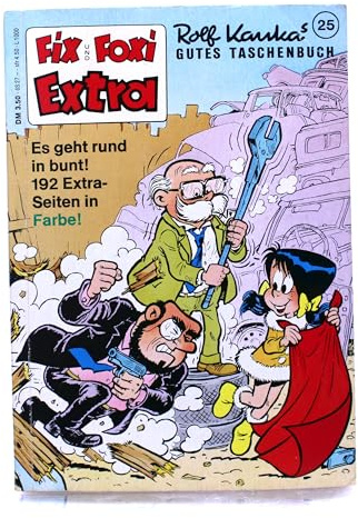 FIX und FOXI EXTRA Taschenbuch Nr. 25 mit Tom und Biberherz , Edelhart, Schlümpfe, Bobo. Kauka Comic (1974)