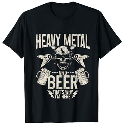 Heavy Metal & Beer That's Why I'm Here Metalhead Metal Fan T-Shirt