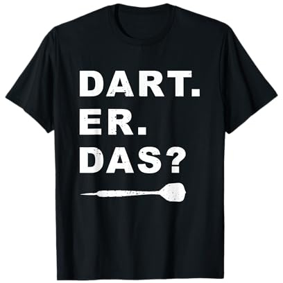 Lustiges Dart. Er. Das? Darts Dartsport Design Outfit T-Shirt