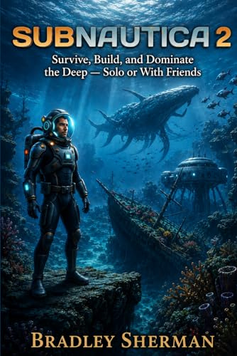The Subnautica 2 Early Access Survival Guide: Survive, Build, and Dominate the Deep — Solo or With Friends