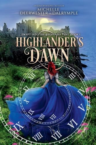 Highlander's Dawn (Swept Into the Highland Past, Band 1)