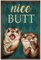 TNND Metallschild mit Aufschrift Nice Butt Otter, Vintage-Stil, 20,3 x 30,5 cm