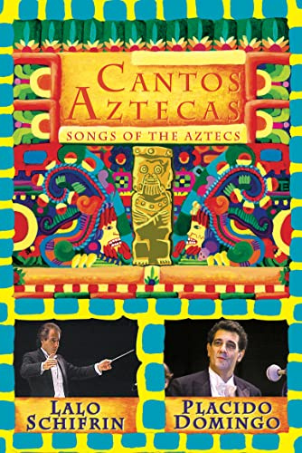 Cantos Aztecas - Songs of the Aztecs
