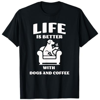 Niedliches lustiges Leben ist besser mit Hunden und Kaffee T-Shirt
