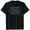 Aus Dem Weg Ich Muss Tanzen witziges T-Shirt für Tänzer T-Shirt