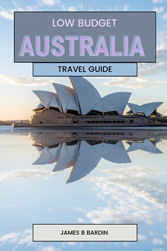 Low budget Australia travel guid