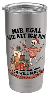 Mir egal wie alt ich bin Adventskalender Skelett Weihnachten Doppelwandiger Edelstahl-Thermobecher