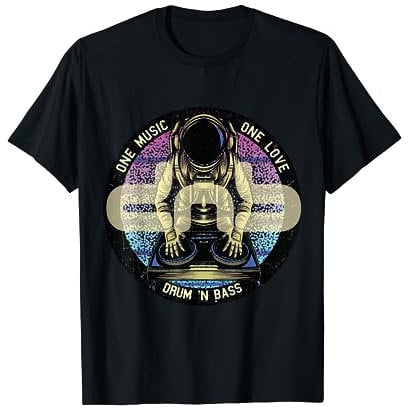 Drum and Bass DNB DJ Astronaut Weltall Elektro Musik T-Shirt