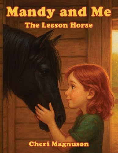 Mandy and Me: The Lesson Horse