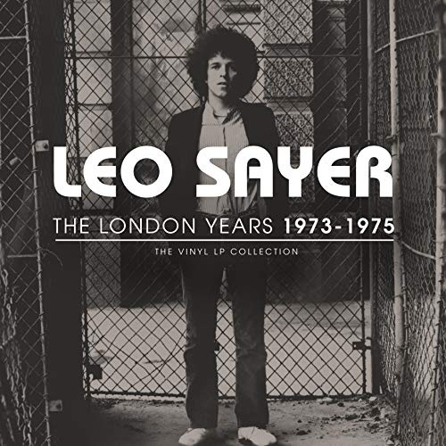 Leo Sayer The London Years 1973-1975
