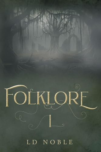 Folklore: A Saga Book One
