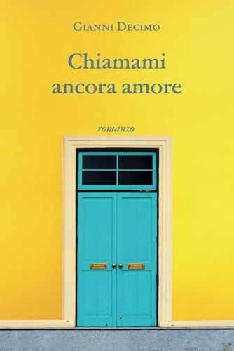 Chiamami ancora amore