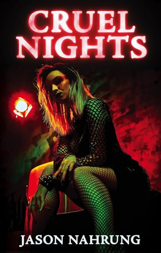 Cruel Nights (English Edition)