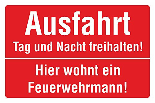 Schild Ausfahrt Tag und Nacht freihalten Feuerwehrmann 3 mm Alu-Verbund 300 x 200 mm