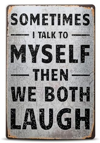 Funny Retro Metal Tin Sign Wall Art Vintage Decor for Bathroom Balcony Garden Home Decoration Living Room Ornaments 8x12 Inch