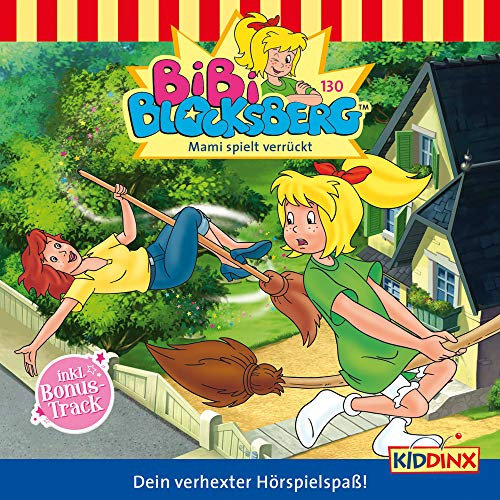 Folge 130: Mami spielt verrückt
