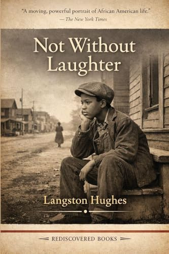 Not Without Laughter: A Rediscovered Book