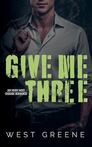 Give Me Three (Nerdy Boy Universe, Band 2)