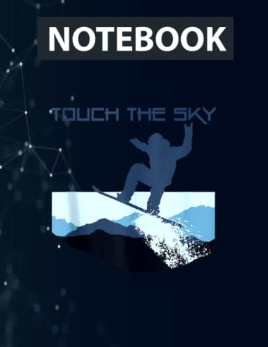 Snowboard Mountain Snowboarding Freestyle Touch The Sky 130 Pages 8.5''x11'' in DotLine