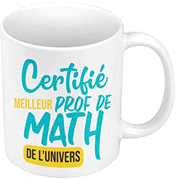 Fabulous Mug Céramique Certifié meilleur prof de Math de l'univers Professeur College Lycee Mathematiques