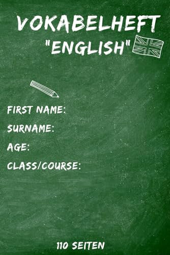 Vokabelheft English 110 Seiten: Vokabelheft A5 2 Spalten Englisch - Englisch Unterricht, Studium, Gmynasium, Englisch Kurs