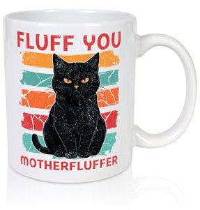 Fluff you Motherfluffer | Schwarze Katze | Böse Katze - Tasse Weiss - Kaffeetasse/Geschenk/Familie
