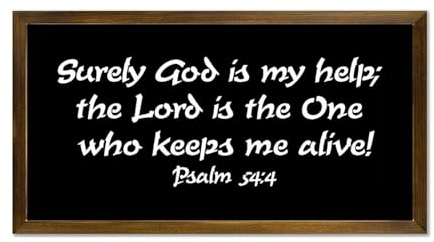 Holzschild mit Bibelvers für Wohnzimmer, Schlafzimmer, Heimdekoration, Psalm 54:4 Surely God Is My Help; The Lord Is The One Who Keeps Me Alive, Holzschild mit Rahmen, 55,9 x 30,5 cm, dekorativer