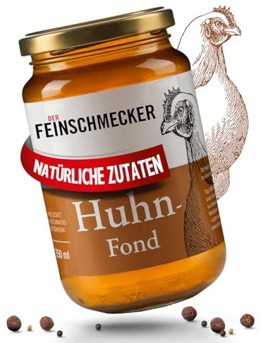 Der Feinschmecker 350ml Hühnerfond aus natürlichen Zutaten I Leckere Basis für Eintöpfe und Geflügelgerichte I Höchste Qualität ohne Geschmacksverstärker für natürliche Aromen bei Huhngerichten