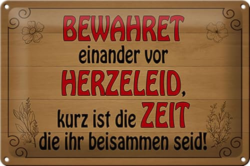 FEMER Blechschild Spruch 30x20cm bewahret einander vor Herzeleid