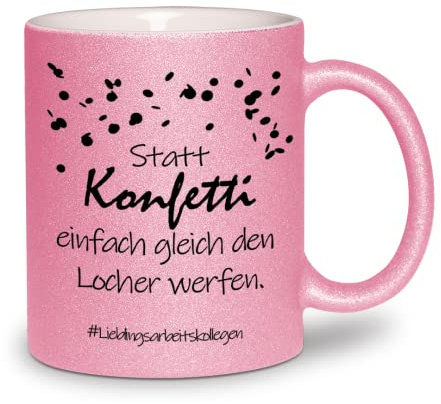 glitzertassen.de® | Statt Konfetti einfach mal den Locher werfen | Tasse mit Glitzer | Geschenkidee | Bürotasse | Arbeitskollegen | Rosé