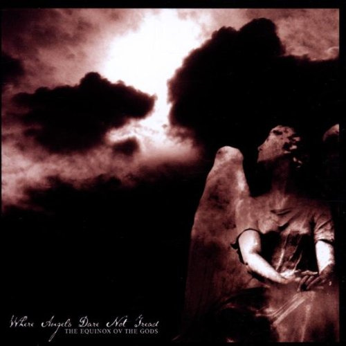 Where Angels Dare Not Tread