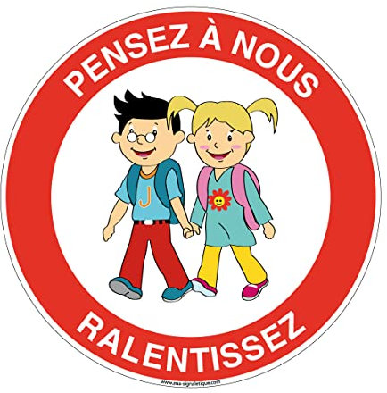 AUA SIGNALETIQUE - Panneau De Signalisation Circulaire en PVC 1.5 mm (Ø 240 mm, Pensez à Nous - Ralentissez)