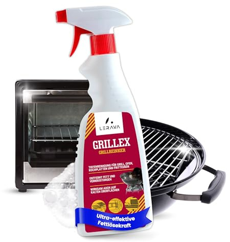 LERAVA® Grillex (750 ml) - pour grilles- dégraissant puissant pour barbecue, four et plaque de cuisson - élimine facilement les graisses incrustées - nettoyage professionnel cuisine & restaurant