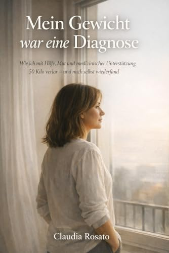 Mein Gewicht war eine Diagnose: Wie ich mit medizinischer Hilfe 50 Kilo verlor und Frieden mit meinem Körper schloss.