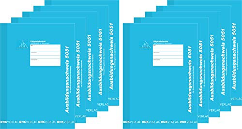 RNK - Verlag Ausbildungsnachweis ? Wochenbericht (10, Wochenbericht)