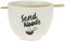 Enesco Our Name is Mud Send Noodles Soup Ramen Bowl and Chopsticks, 3.875 Inch, White