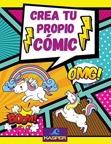 Crea tu Propio Cómic: 110 Plantillas para Dibujar en Blanco Para Adultos, Adolescentes y Niños: Cubierta de Unicornio