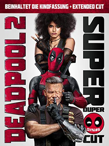 Deadpool 2 Super Duper Cut [dt./OV]