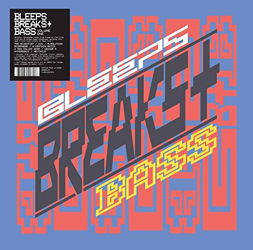 Bleeps,Breaks+Bass Volume One
